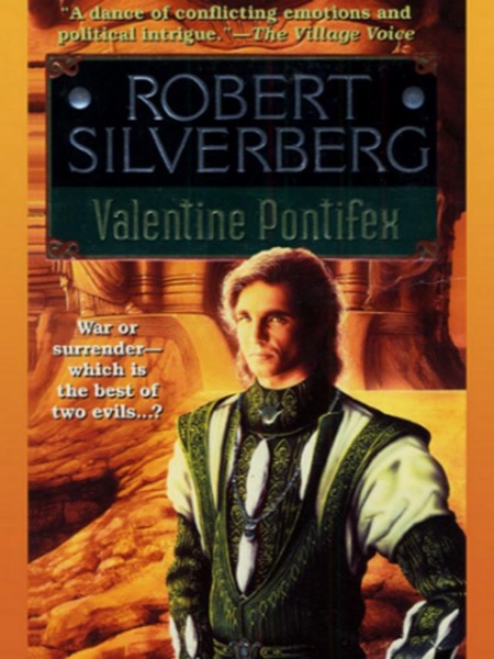 Valentine Pontifex by Robert Silverberg