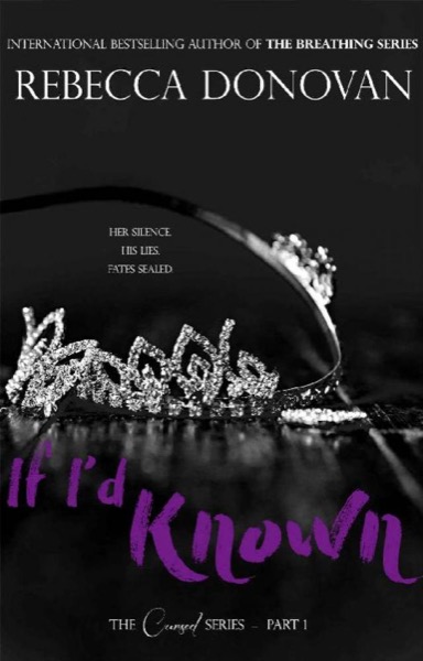 If I’d Known by Rebecca Donovan