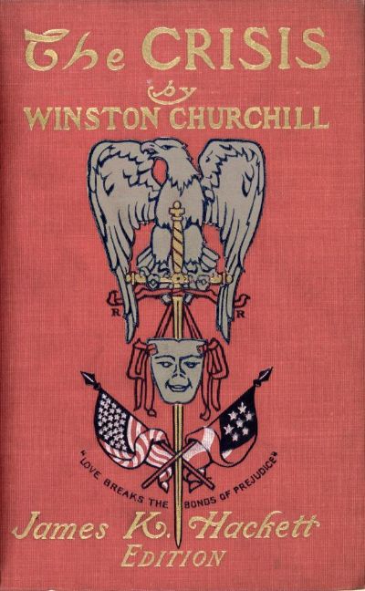 The Crisis — Complete by Winston Churchill