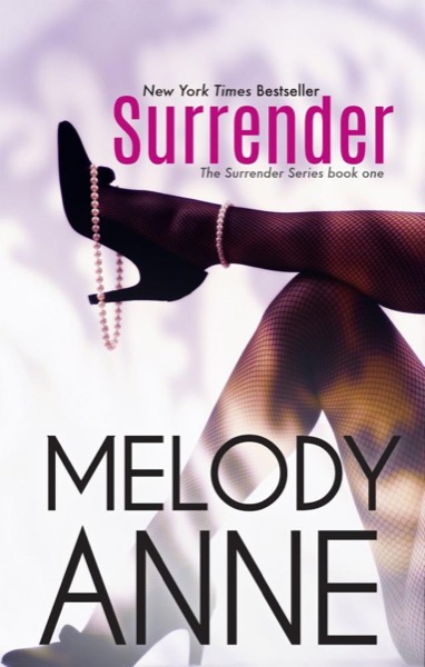 Surrender by Melody Anne