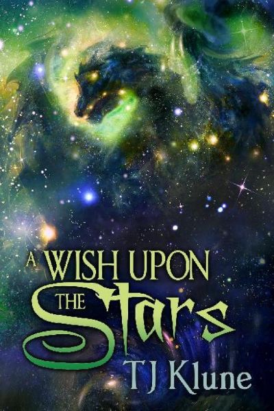 A Wish Upon the Stars by T. J. Klune