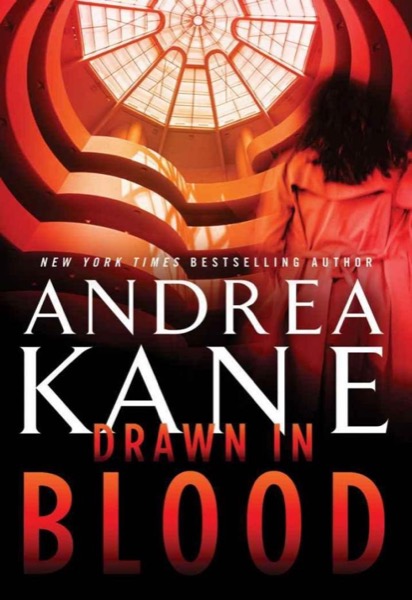 Drawn in Blood by Andrea Kane