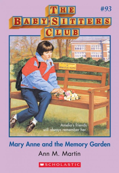 Mary Anne and the Memory Garden by Ann M. Martin