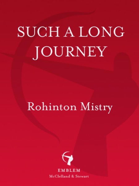 Such a Long Journey by Rohinton Mistry