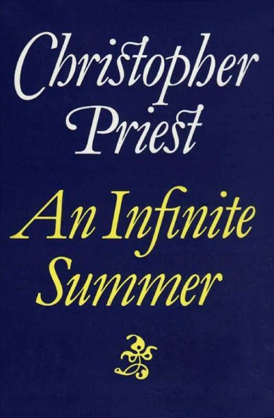 An Infinite Summer by Christopher Priest