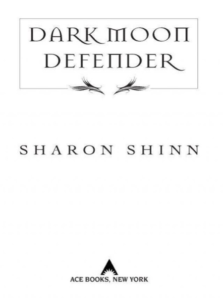 Dark Moon Defender by Sharon Shinn