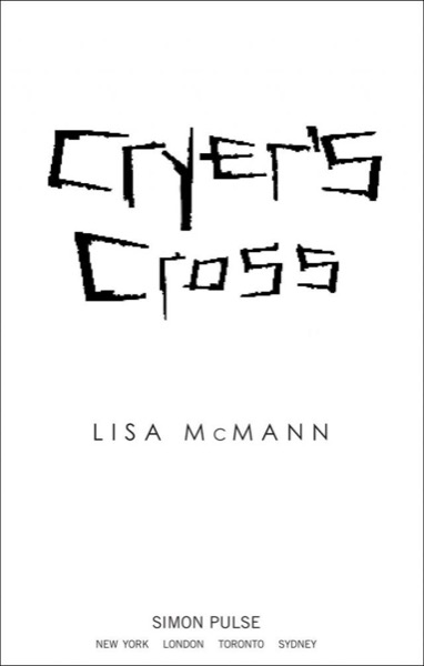 Cryer's Cross by Lisa McMann