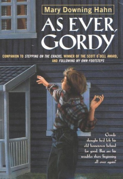 As Ever, Gordy by Mary Downing Hahn