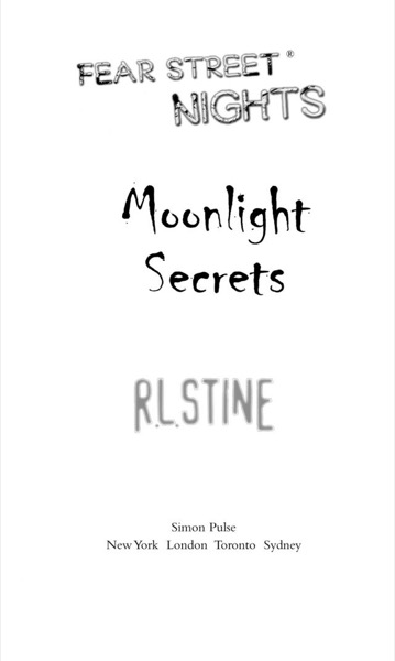 Moonlight Secrets by R. L. Stine