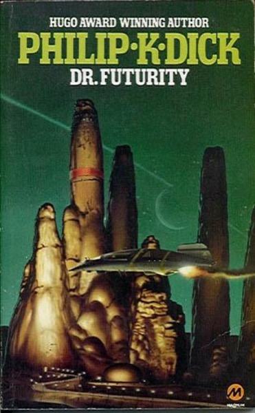 Dr. Futurity by Philip K. Dick