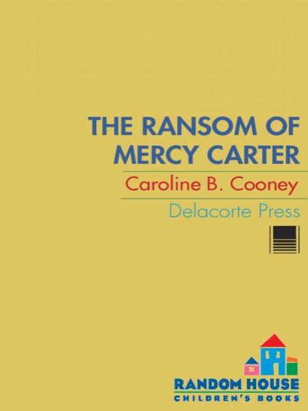 The Ransom of Mercy Carter by Caroline B. Cooney