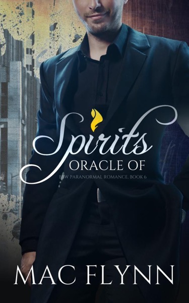 Oracle of Spirits #6 by Mac Flynn