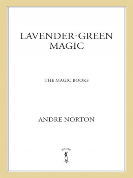 Lavender-Green Magic by Andre Norton