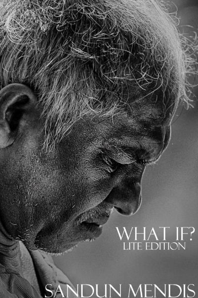 What If? - Lite Edition by Sandun Mendis