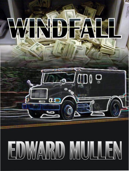 Windfall by Edward Mullen