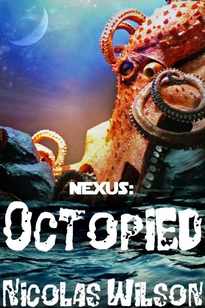 Nexus: Octopied by Nicolas Wilson