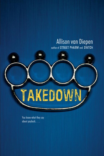 Takedown by Allison van Diepen