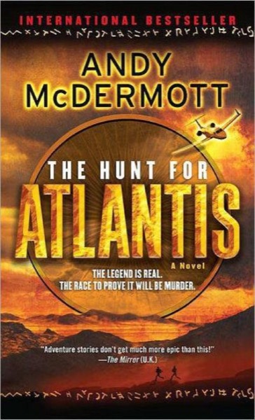 The Hunt for Atlantis_A Novel by Andy McDermott