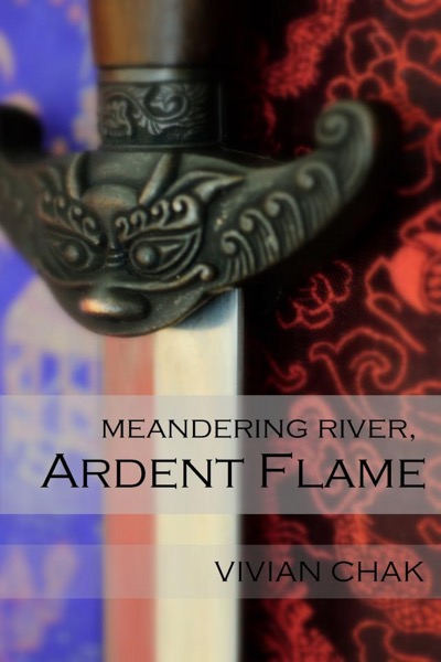 Meandering River, Ardent Flame by Vivian Chak