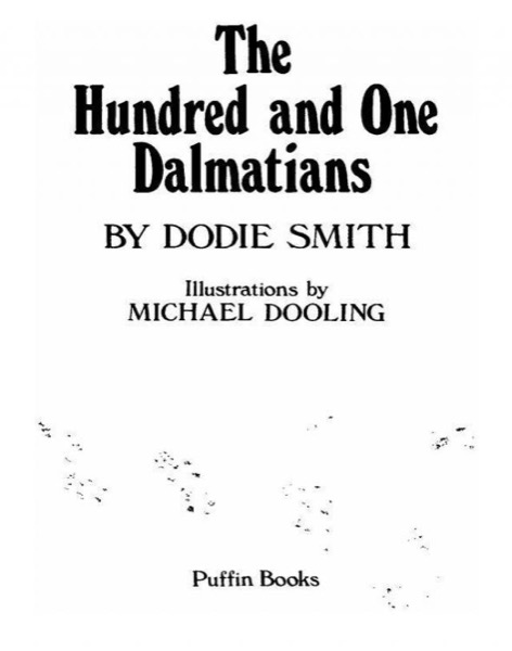 The 101 Dalmatians by Dodie Smith