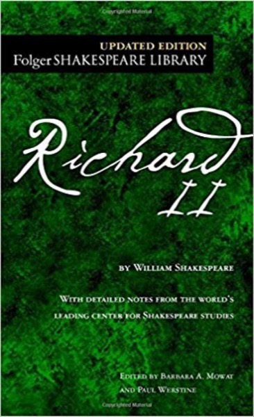 Richard II (Folger Shakespeare Library) by William Shakespeare