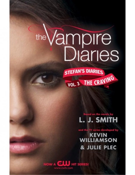 Stefans Diaries: The Craving by L. J. Smith