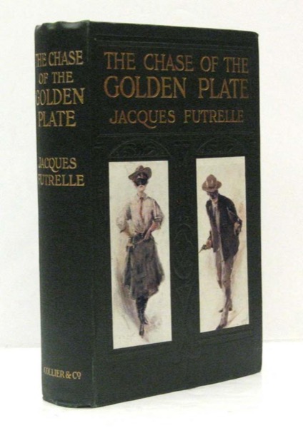 The Chase of the Golden Plate by Jacques Futrelle