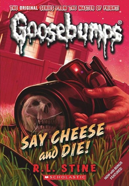 [Goosebumps 04] - Say Cheese and Die! by R. L. Stine