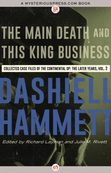 The Main Death and This King Business by Dashiell Hammett