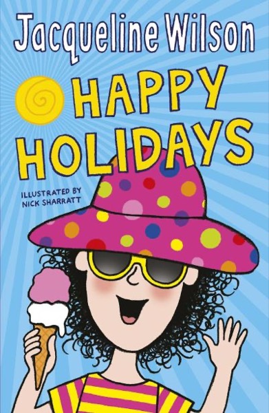 Jacqueline Wilson's Happy Holidays by Jacqueline Wilson