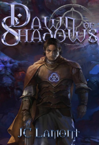 Dawn of Shadows by JC Lamont