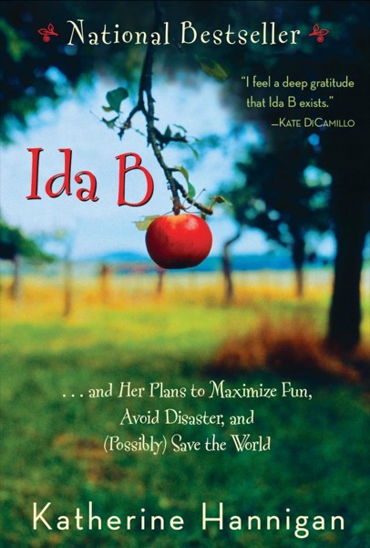 Ida B by Katherine Hannigan