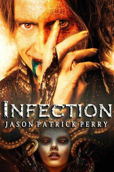 Infection by Jason Perry