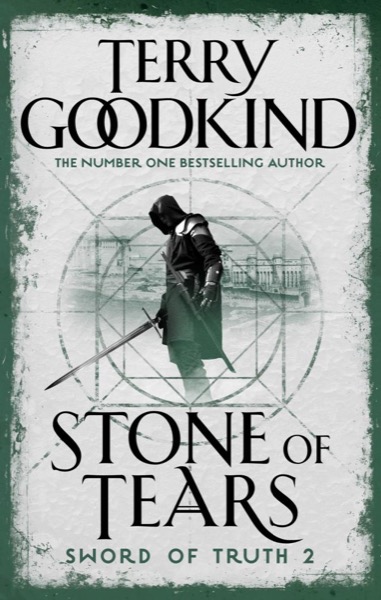 Stone of Tears by Terry Goodkind