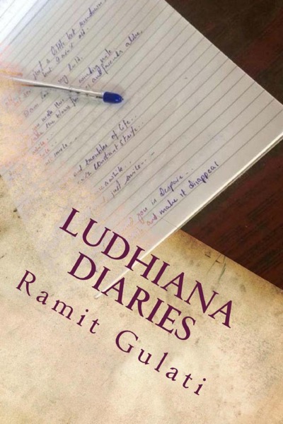 Ludhiana Diaries by Ramit Gulati