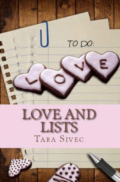 Love and Lists by Tara Sivec