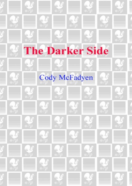 The Darker Side by Cody McFadyen