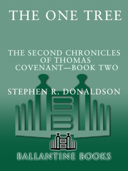 The One Tree by Stephen R. Donaldson