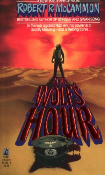 The Wolfs Hour by Robert McCammon