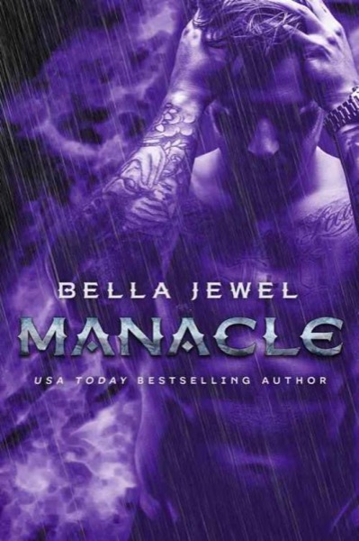 Manacle (MC Sinners Next Generation #3) by Bella Jewel