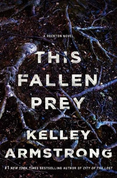 This Fallen Prey by Kelley Armstrong