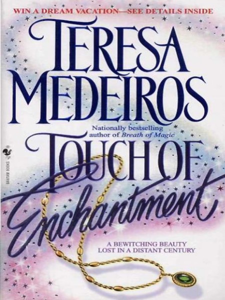 Touch of Enchantment by Teresa Medeiros