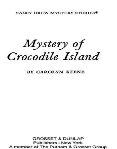 Mystery of Crocodile Island by Carolyn Keene