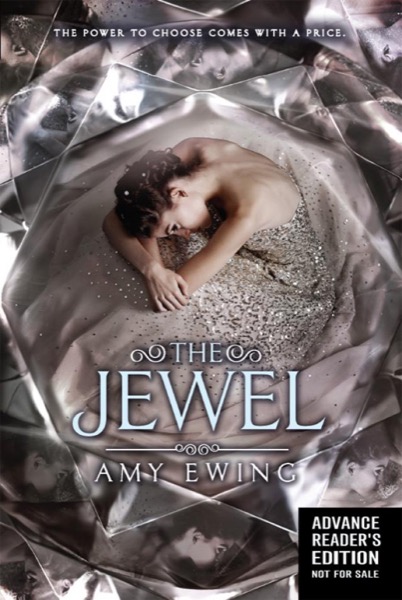 The Jewel by Amy Ewing