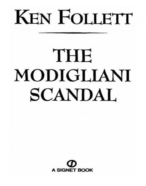 The Modigliani Scandal by Ken Follett