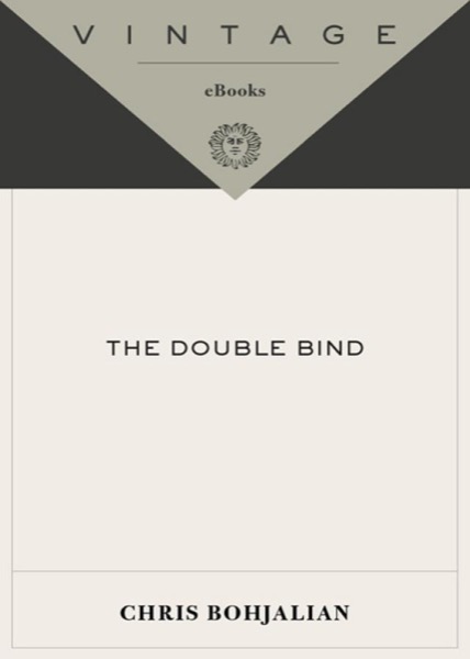 The Double Bind by Chris Bohjalian