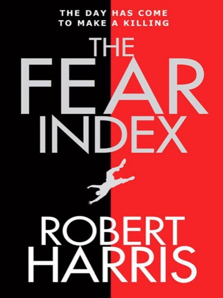 The Fear Index by Robert Harris