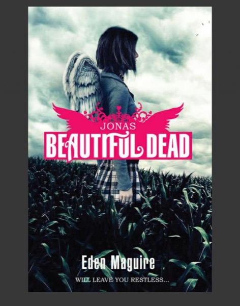 Beautiful Dead Book 1 by Eden Maguire