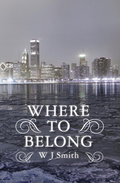 Where to Belong by W.J. Smith