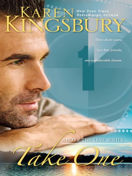 Take One by Karen Kingsbury